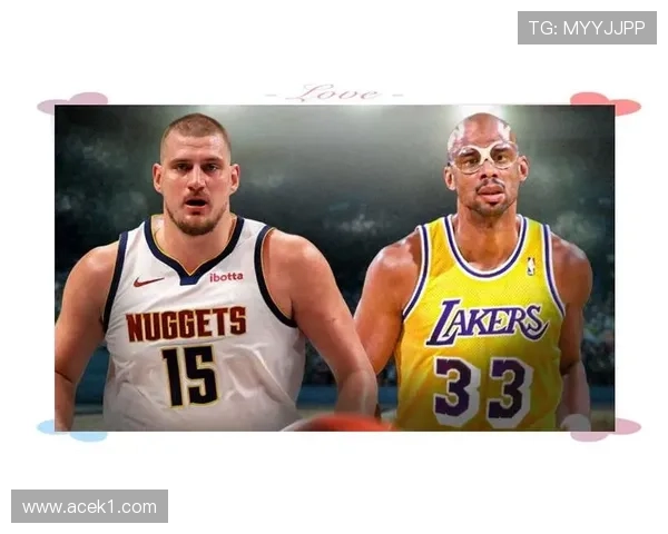 天勾单打对比约基奇：贾巴尔6次MVP来自低位稳定